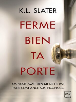 cover image of Ferme bien ta porte